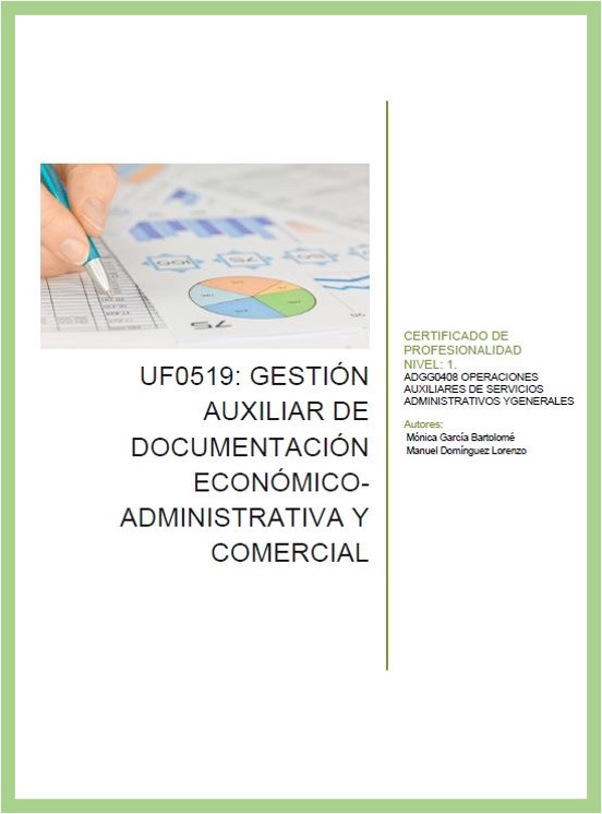 UF0519 Gestión auxiliar de documentación económico-administrativa y comercial